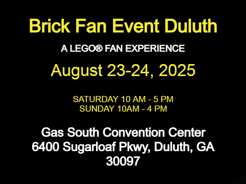 Brick Fan Event Duluth - A LEGO FAN Convention 